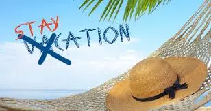 What Is Staycation