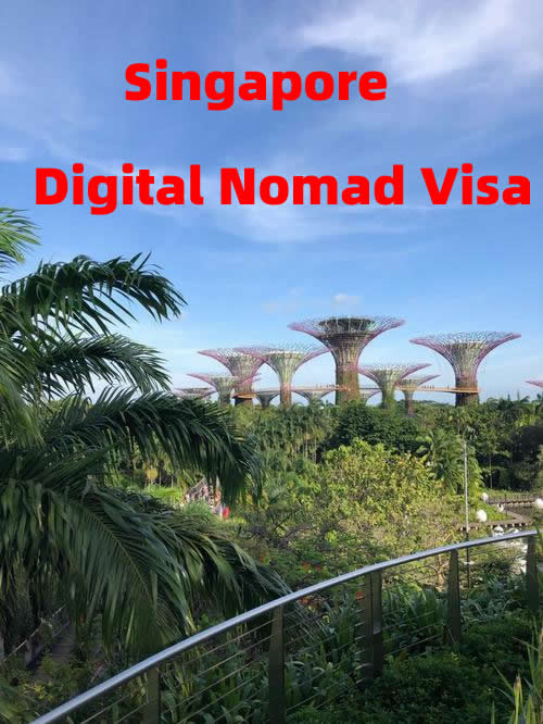 Guide To The Singapore Digital Nomad Visa